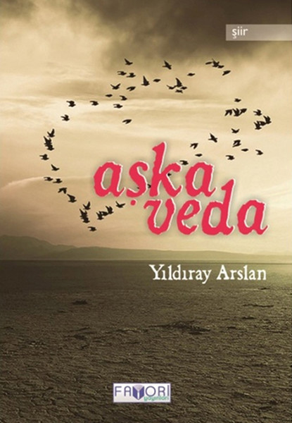 Aşka Veda kitabı