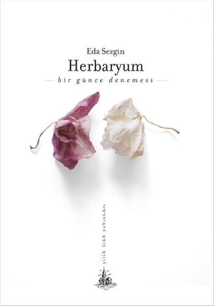 Herbaryum - Bir Günce Denemesi kitabı