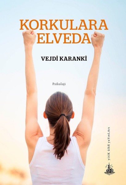 Korkulara Elveda kitabı