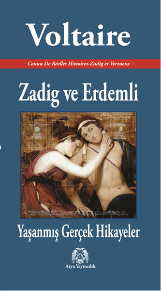 Zadig Ve Erdemli - Yaşanmış Gerçek Hikayeler kitabı