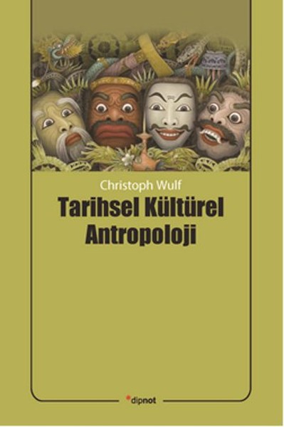 Tarihsel Kültürel Antropoloji kitabı