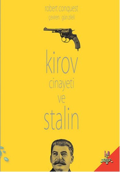 Kirov Cinayeti Ve Stalin kitabı