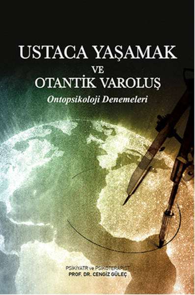 Ustaca Yaşamak Ve Otantik Varoluş kitabı