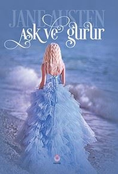 Aşk Ve Gurur kitabı