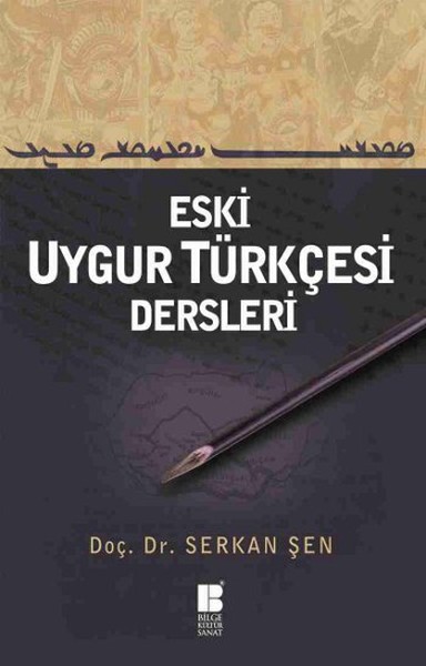 Eski Uygur Türkçesi Dersleri kitabı