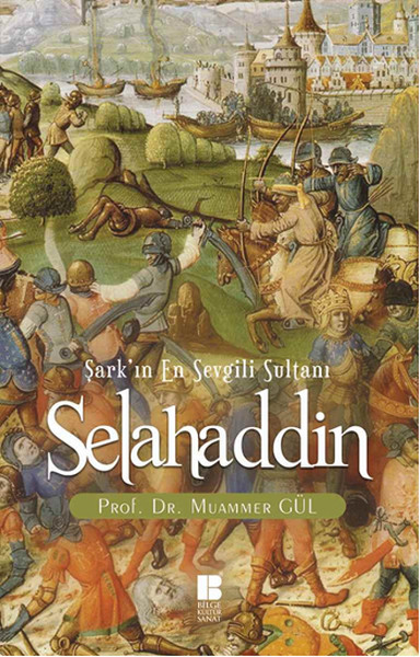 Selahaddin Şark'ın En Sevgili Sultanı kitabı