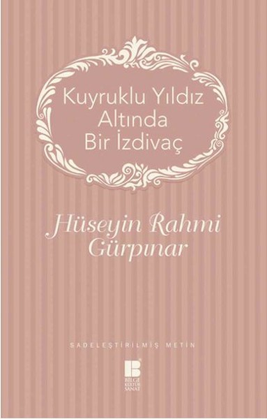 Kuyruklu Yıldız Altında Bir İzdivaç kitabı