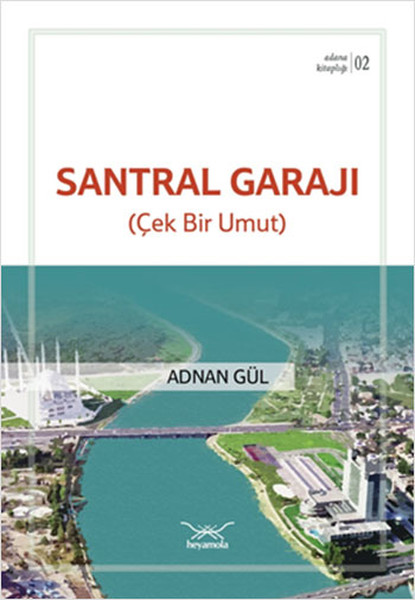 Santral Garajı - Adana Kitaplığı 2 kitabı