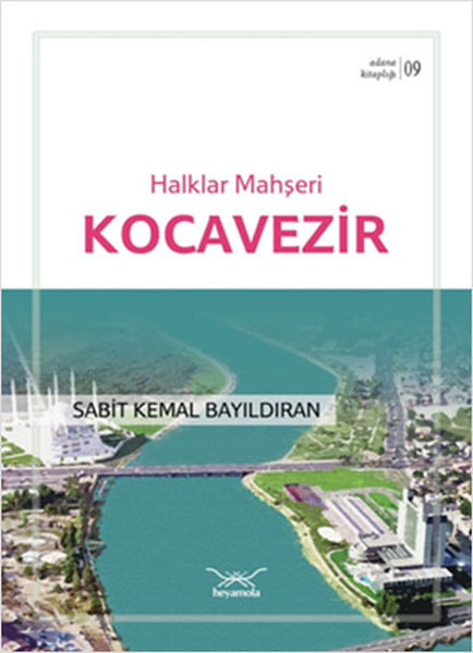 Halklar Mehşeri Kocavezir - Adana Kitaplığı 9 kitabı