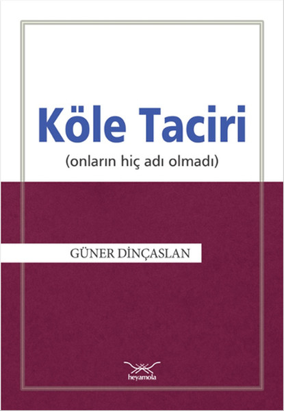 Köle Taciri kitabı