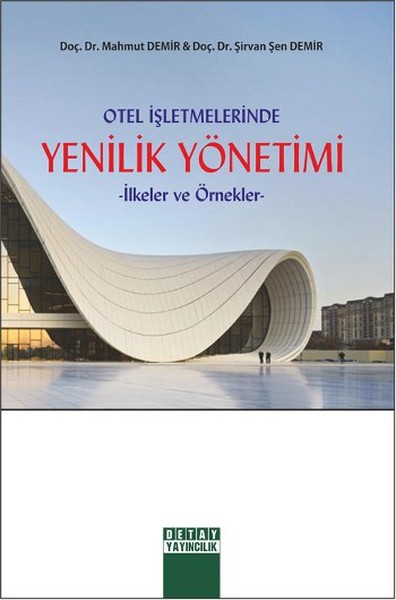 Otel İşletmelerinde Yenilik Yönetimi kitabı