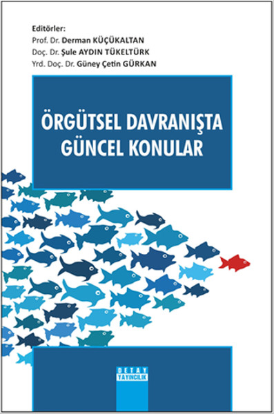 Örgütsel Davranışta Güncel Konular kitabı