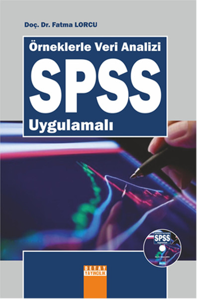 Örneklerle Veri Analizi Spss Uygulamalı kitabı