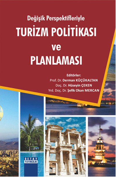 Değişik Perspektifleriyle Turizm Politikası Ve Planlaması kitabı