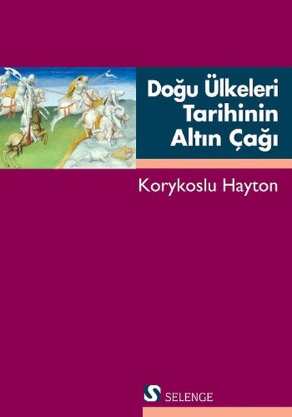 Doğu Ülkeleri Tarihinin Altın Çağı kitabı