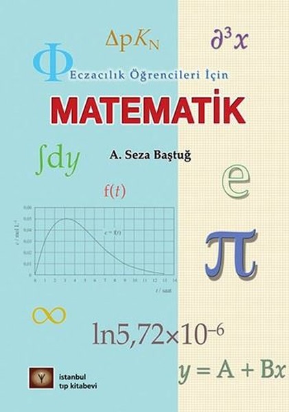 Eczacılık Öğrencileri İçin Matematik kitabı
