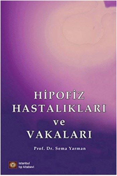 Hipofiz Hastalıkları Ve Vakaları kitabı