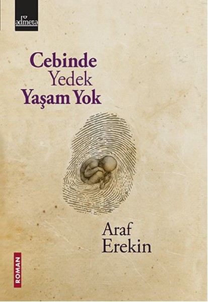 Cebinde Yedek Yaşam Yok kitabı