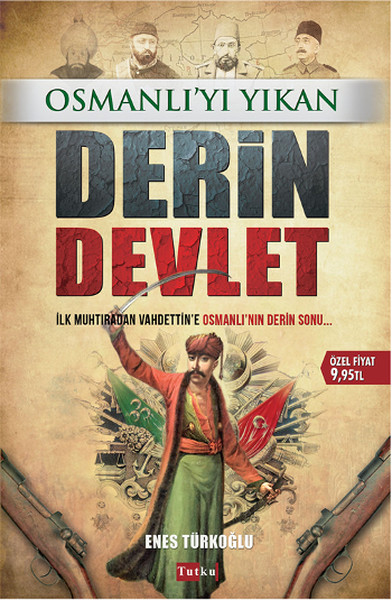 Osmanlı'yı Yıkan Derin Devlet kitabı