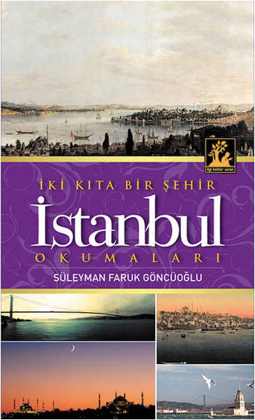 İki Kıta Bir Şehir İstanbul kitabı