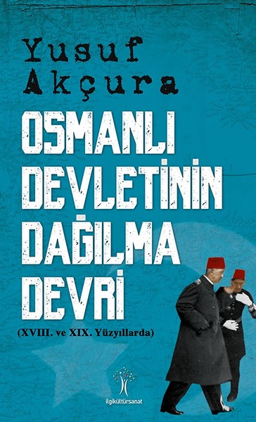 Osmanlı Devletinin Dağılma Devri kitabı