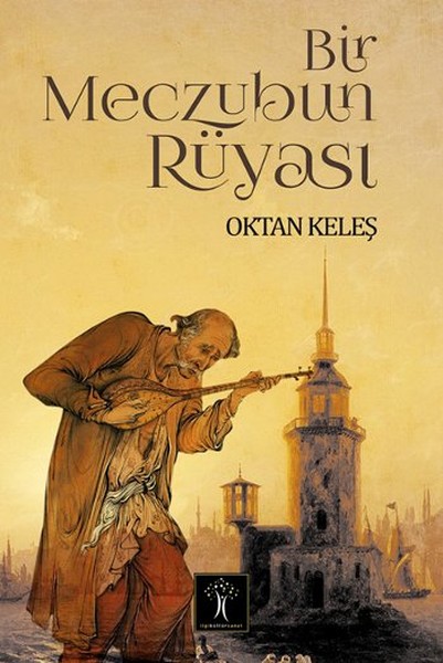 Bir Meczubun Rüyası kitabı