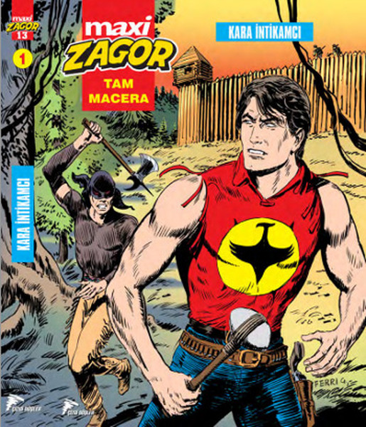 Zagor Maxi Tam Macera 1 - Kara İntikamcı kitabı