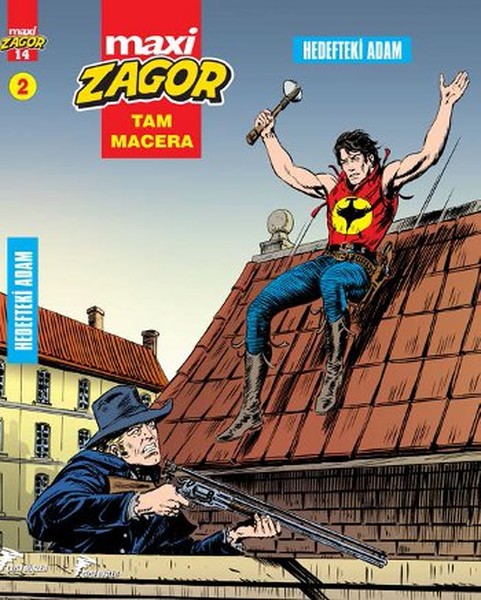 Zagor Maxi Tam Macera 2 - Hedefteki Adam kitabı