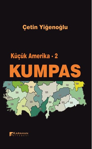 Küçük Amerika 2 - Kumpas kitabı