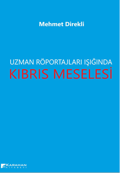 Uzman Röportajları Işığında Kıbrıs Meselesi kitabı