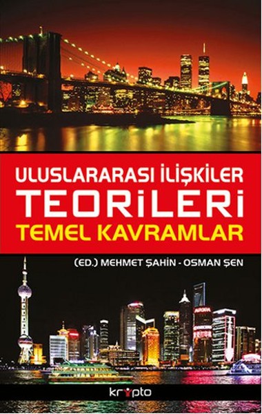 Uluslararası İlişkiler Teorileri Temel Kavramlar kitabı