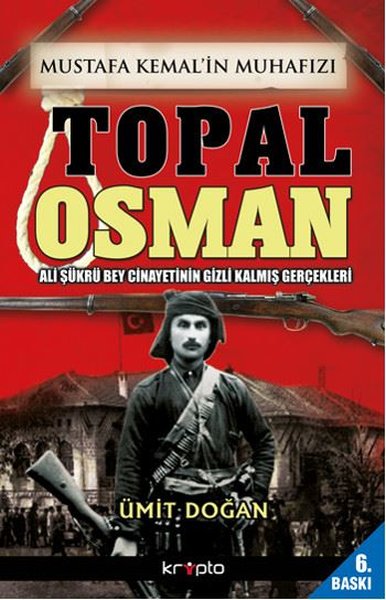 Mustafa Kemal'in Muhafızı Topal Osman kitap kapağı