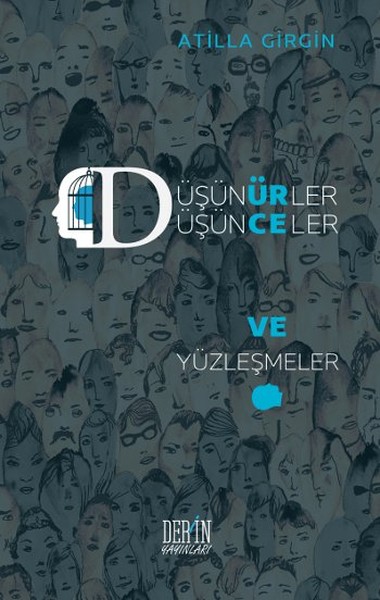 Düşünürler Düşünceler Ve Yüzleşmeler kitabı