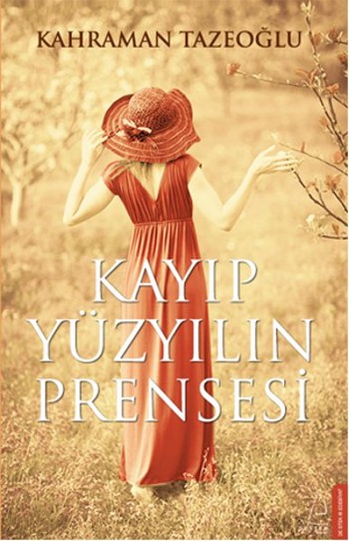 Kayıp Yüzyılın Prensesi kitabı