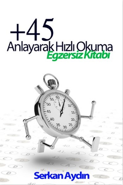 +45 Anlayarak Hızlı Okuma Egzersiz Kitabı kitabı