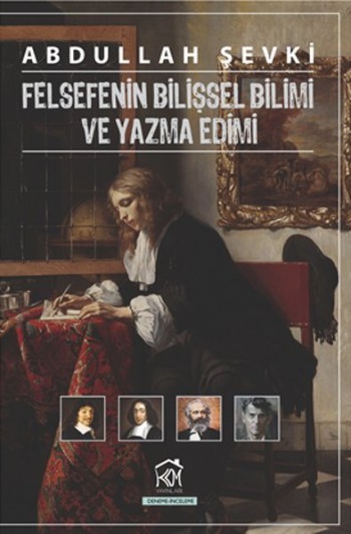 Felsefenin Bilişsel Bilimi Ve Yazma Edimi kitabı