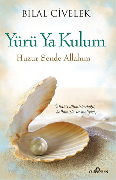 Yürü Ya Kulum kitabı