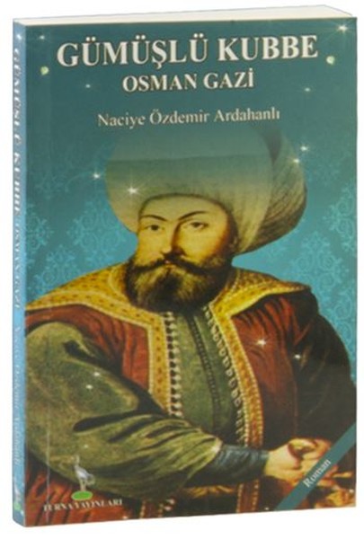 Gümüşlü Kubbe Osman Gazi kitabı