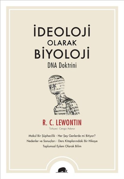 İdeoloji Olarak Biyoloji - Dna Doktrini kitabı