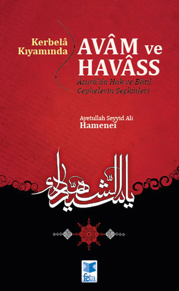 Kerbela Kıyamında Avam Ve Havass kitabı