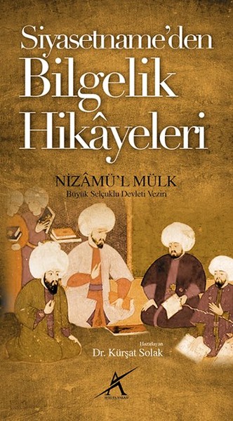 Siyasetname'den Bilgelik Hikayeleri kitabı