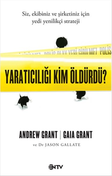 Yaratıcılığı Kim Öldürdü? kitabı