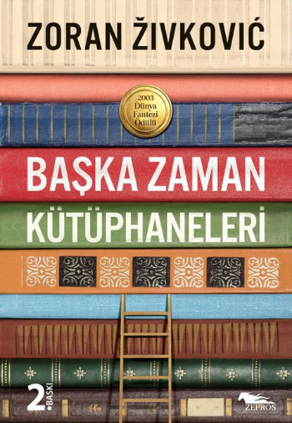 Başka Zaman Kütüphaneleri kitabı