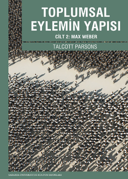 Toplumsal Eylemin Yapısı 2 kitabı