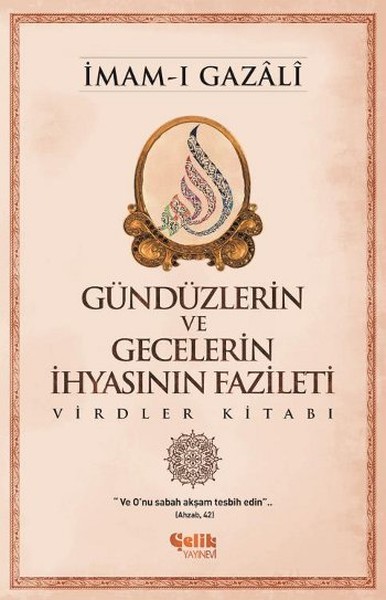 Gündüzlerin Ve Gecelerin İhyasının Fazileti kitabı