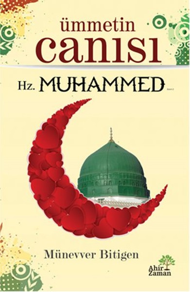 Ümmetin Canısı Hz. Muhammed kitabı