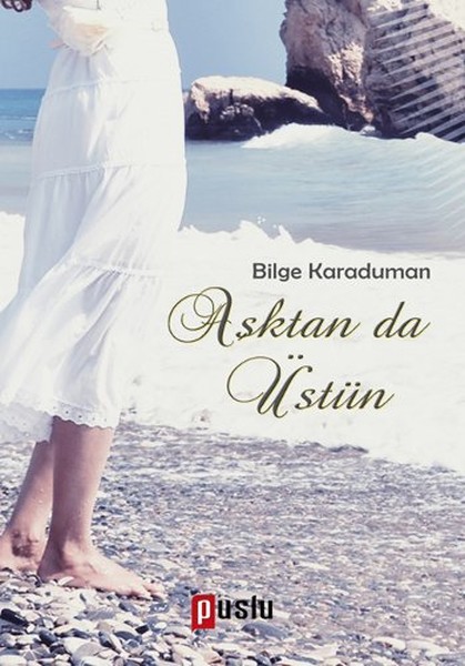 Aşktan Da Üstün kitabı