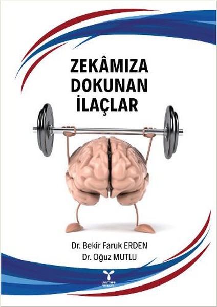 Zekamıza Dokunan İlaçlar kitabı