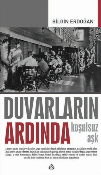 Duvarların Ardında - Koşulsuz Aşk kitabı