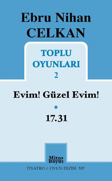 Toplu Oyunları 2 - Ebru Nihan Celkan kitabı